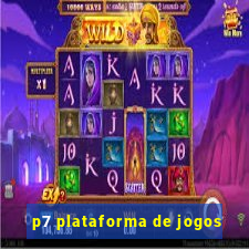 p7 plataforma de jogos